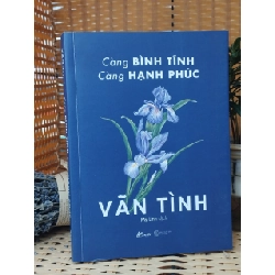 Càng Bình Tĩnh Càng Hạnh Phúc - Vãn Tình - Mỹ Linh dịch 119606