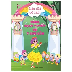 Lâu Đài Cổ Tích - Nàng Bạch Tuyết Và 7 Chú Lùn - Ngọc Phượng (Mới 100%) Truyện thiếu nhi, Huy Hoàng - SÁCH ĐẠI HỌC