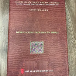 Đường cổng trời huyền thoại – Tác giả: Nguyễn Minh Khiêm