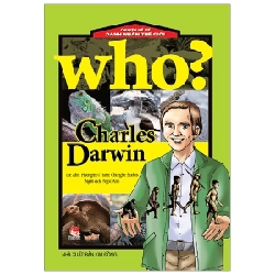 Who? Chuyện Kể Về Danh Nhân Thế Giới - Charles Darwin - ChungBe Studios, Ahn Hyungmo (Mới 100%) Kiến thức bách khoa, NXB Kim Đồng - SÁCH ĐẠI HỌC