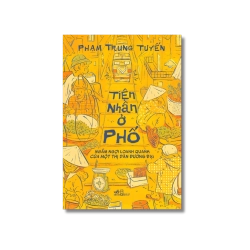 Tiện nhân ở phố - Phạm Trung Tuyến