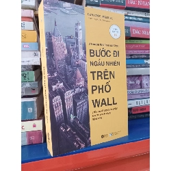 Bước Đi Ngẫu Nhiên Trên Phố Wall - A Random Walk Down Wall Street - Burton G. Malkeil 127995