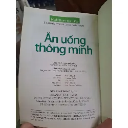 Ăn uống thông minh - Lisa Hark - Ph. D. - Dr. Darwin Deen SỨC KHỎE - THỂ THAO HCM1008 577222