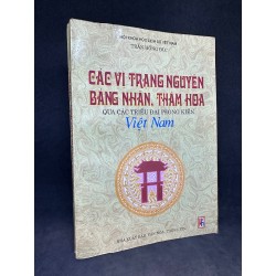 Các vị trạng nguyên, bảng nhãn, thám hoa qua các triều đại phong kiến Việt Nam (1999), Trần Hồng Đức. Mới 80% (bị ố) HCM.SBM2609 Oreka-Blogmeo 62098