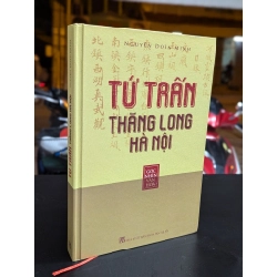 Tứ Trấn Thăng Long Hà Nội - Nguyễn Doãn Minh