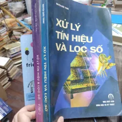 Sách: Xử lý tín hiệu và lọc số (2 tập) - TG: Nguyễn Quốc Trung (KT) 744963