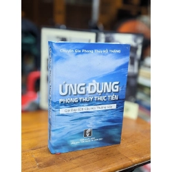 Ứng dụng phong thuỷ thực dụng - Hồ Thắng