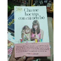 Cha mẹ học tập con cái tiến bộHCM01/03 Rebooks.vn