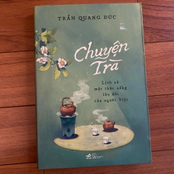Chuyện Trà - Trần Quang Đức