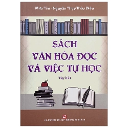 Sách Văn Hóa Đọc Và Việc Tự Học - Mưa Tím, Nguyễn Thụy Thùy Diệu