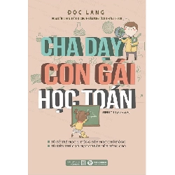 Cha Dạy Con Gái Học Toán - Độc Lang ASB.PO Oreka Blogmeo 230225