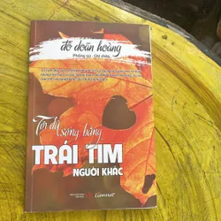 COMBO ĐỖ DOÃN HOÀNG: ĐI QUA MIỀN HOA LỆ ( full 2 tập ) & TÔI ĐÃ SỐNG BẰNG TRÁI TIM NGƯỜI K 738032