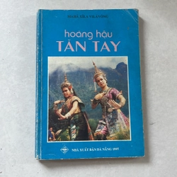 Hoàng hậu Tăn Tay — 1997s (truyện cổ dân gian Lào) 