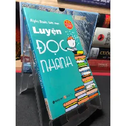 [Sách Cũ SCGR] Luyện đọc nhanh 2015 mới 80% ố nhẹ Alpha book biên soạn HPB2709 KỸ NĂNG