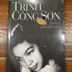THƯ TÌNH GỬI MỘT NGƯỜI - Trịnh Công Sơn (9)
