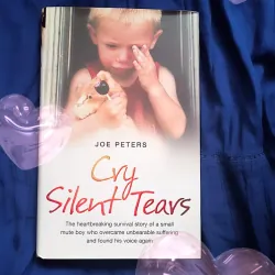 Cry Silent Tears – Vượt Qua Bạo Hành & Tìm Lại Tiếng Nói | Joe Peters