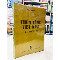 Thiền tông Việt Nam cuối thế kỷ 20 - Thích Thanh Từ