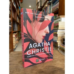 Agatha Christie: Vụ biến mất bí ẩn của nữ hoàng trinh thám - Marie Benedict