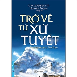 Trở Về Từ Xứ Tuyết Tác giả:Nguyên Phong #TAKE