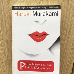 ''PHÍA NAM BIÊN GIỚI - PHÍA TÂY MẶT TRỜI'' TÁC GIẢ: HARUKI MURAKAMI* TẶNG QUÀ 0Đ FREESHIP 313358