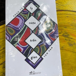 Ly rượu trần gian- phan vũ