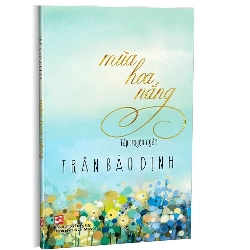 Mùa hoa nắng mới 100% Trần Bảo Định 2020 HCM.PO 349699