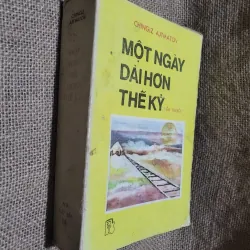 Một ngày dài hơn thế kỷ -CHINGIZ AJTMATON