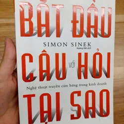 Bắt đầu với câu hỏi tại sao
