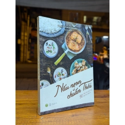 NẤU NGON CHUẨN THÁI - LEELA PUNYARATABANDHU ( THU HÀ DỊCH )