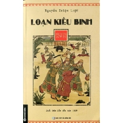 Loạn Kiêu Binh - Góc Nhìn Sử Việt - Nguyễn Triệu Luật ASB.PO Oreka Blogmeo 230225