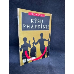 (TẶNG BOOKMARK) Ký Sự Pháp Đình - Thủy Cúc H0606, 1996 RBK