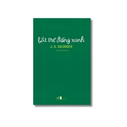 Bắt trẻ đồng xanh - J.D.Salinger