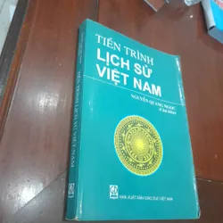 Tiến trình LỊCH SỬ VIỆT NAM
