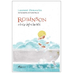 Robinson Có-Tự Kỷ Của Tôi - Laurent Demoulin 142235