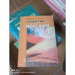 Luyện Tập Ngữ Văn 8 (Tập 1) - Nguyễn Văn Bằng, Cái Văn Thái 2009 (Tham khảo - luyện thi) VAVO1304-AK3T3