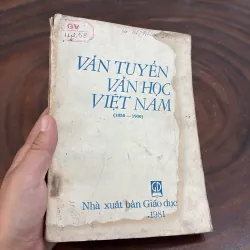 II Văn Học: Văn Tuyển Văn Học Việt Nam (1858-1930) - 1981 1008498