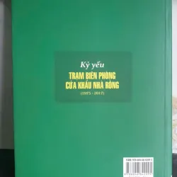 Sách Kỹ yếu Trạm Biên phòng cửa khẩu nhà rồng 1975 - 2017 641233