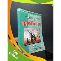 (TẶNG BOOKMARK) Truyện ngắn Nguyễn Minh Châu 2001 mới 80% ố ẩm VĂN HỌC RBK2012-11