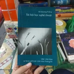 Xã Hội Học Nghệ Thuật - Bùi Quang Thắng