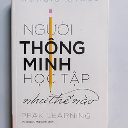 Người thông minh học tập như thế nào - Ronald Gross (mới 99%) 150216