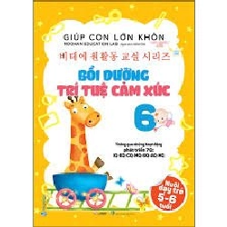 Giúp con lớn khôn 6 - Bồi dưỡng trí tuệ cảm xúc mới 100% HCM.PO Moohan Education Lab Oreka-Blogmeo