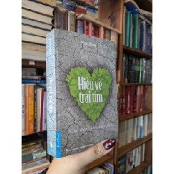 Hiểu về trái tim - Minh Niệm 125213