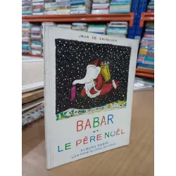 Babar et le père noel - Jean De Brunhoff 557332