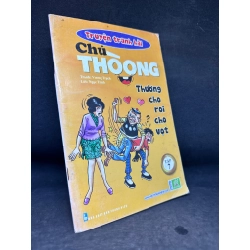 Chú Thòong, Tập 7, Thương Cho Roi Cho Vọt, Mới 80% (Ố Nhẹ), 2012 SBM2407 209209