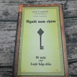 Jack Canfield- Người nam châm. Tái bản lần 16 năm 2018