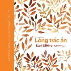 Gift book - Lòng trắc ẩn - Dani DiPirro 2018 New 100% HCM.PO