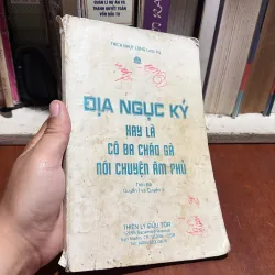 II Trọn Bộ: Địa Ngục Ký Hay Là Cô Ba Cháo Gà Nói Chuyện Âm Phủ - Thích Nhựt Long - 1996 992365