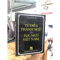 Từ Điển Thành Ngữ Và Tục Ngữ Việt Nam - Giáo sư Nguyễn Lân 138052