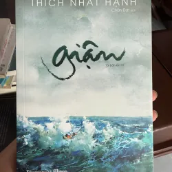Giận” – Thích Nhất Hạnh 973300
