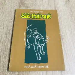 SẮC THÁI QUÊ – Võ Ngọc An ( có chữ ký tác giả) 929270